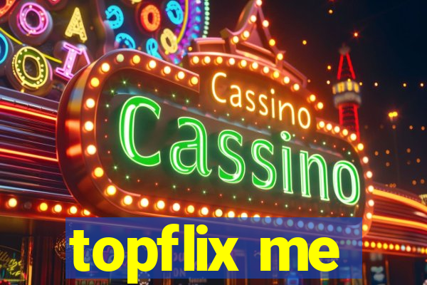 topflix me